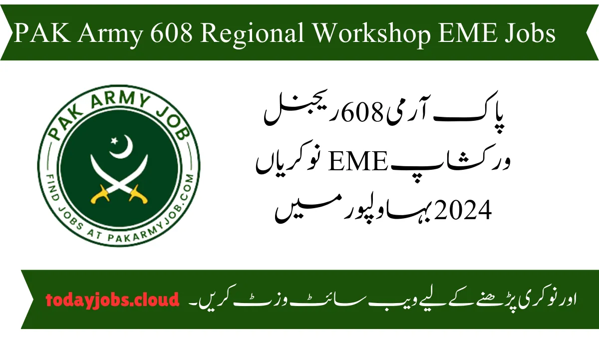 PAK Army 608 Regional Workshop EME Jobs