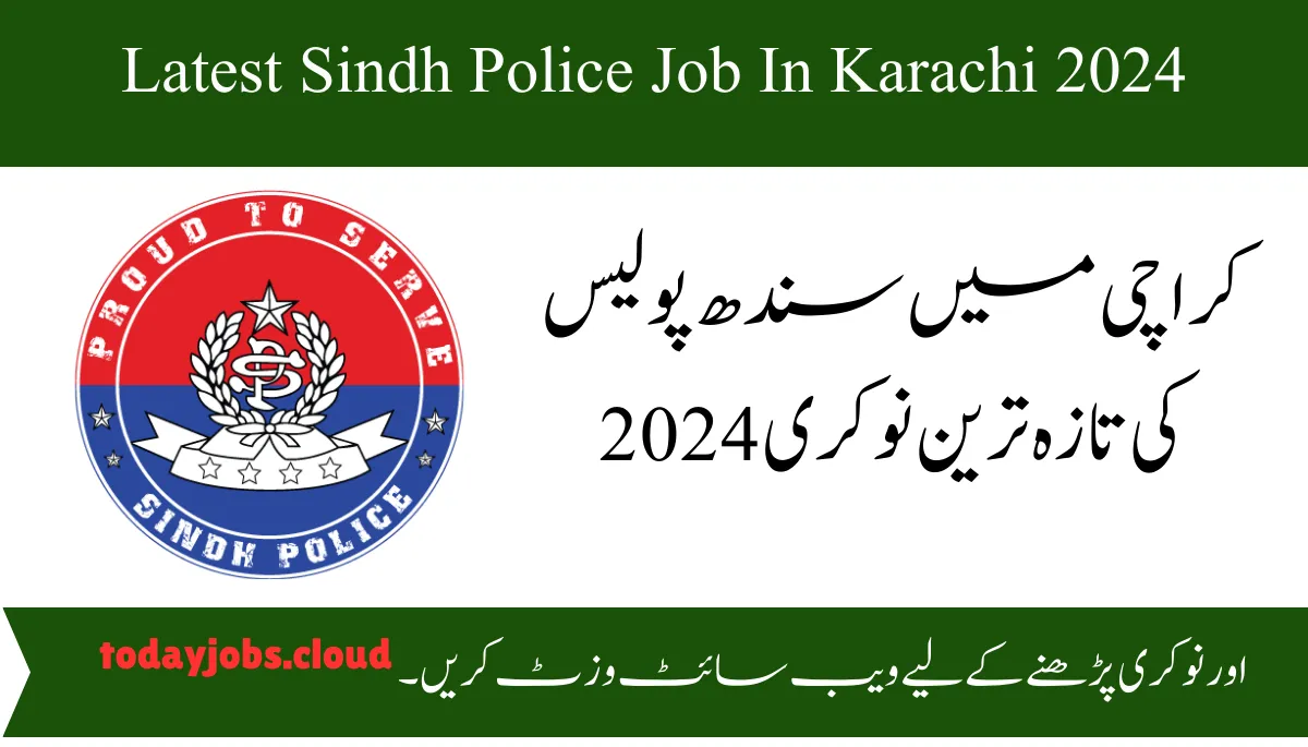 Latest Sindh Police Job In Karachi 2024