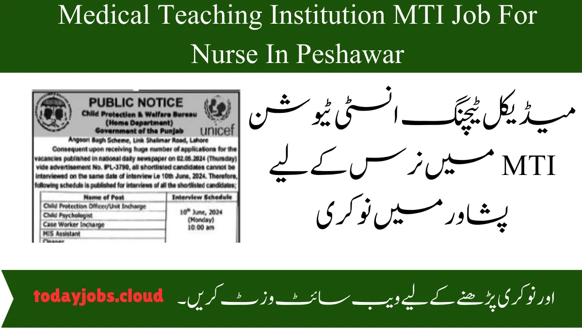 Medical Teaching Institution MTI Job For Nurse In Peshawar