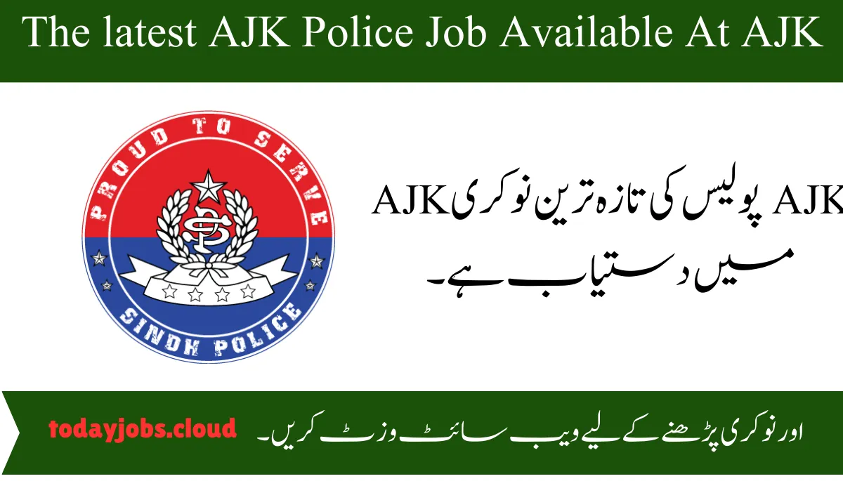 The latest AJK Police Job Available At AJK